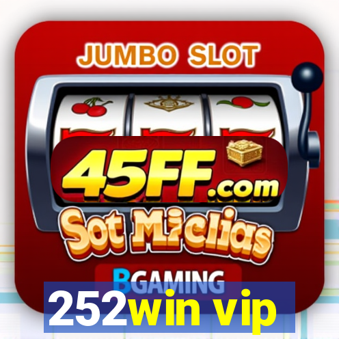 252win vip